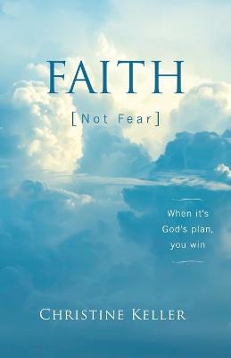 Book cover for FAITH Not Fear