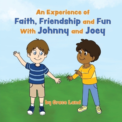 Book cover for An Experience of Faith, Friendship and Fun with Johnny and Joey