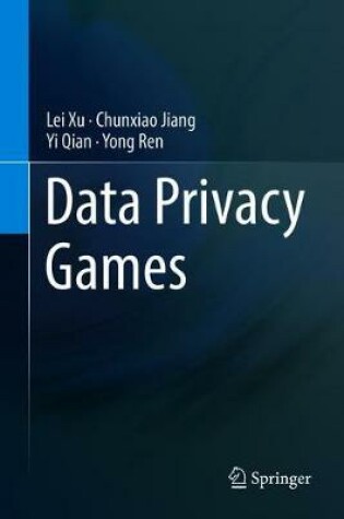Cover of Data Privacy Games