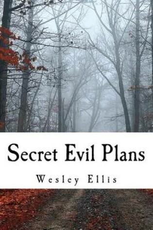 Cover of Secret Evil Plans