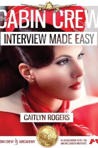 Cover of The Cabin Crew Interview Made Easy Workbook (2017)