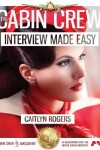 Book cover for The Cabin Crew Interview Made Easy Workbook (2017)