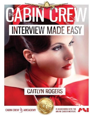 Book cover for The Cabin Crew Interview Made Easy Workbook (2017)