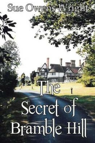 Cover of The Secret of Bramble Hill