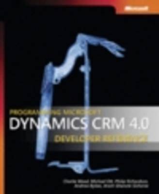 Cover of Programming Microsoft Dynamics CRM 4.0 Developer Reference