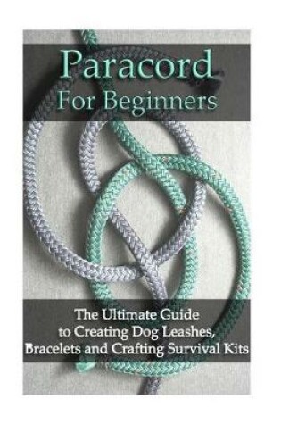 Cover of Paracord For Beginners