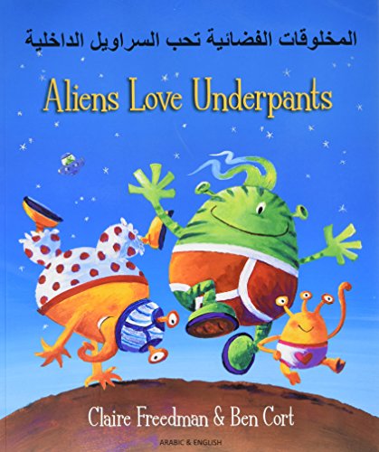 Book cover for Aliens Love Underpants in Arabic & English