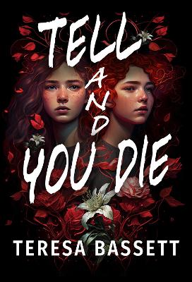 Book cover for Tell And You Die