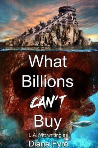 Cover of What Billions Can't Buy