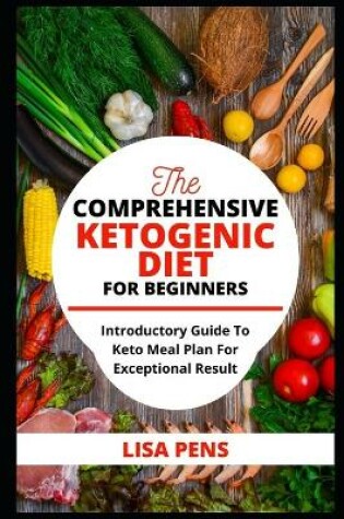 Cover of Comprehensive K&#1045;t&#1054;g&#1045;n&#1030;&#1057; Diet for Beginners