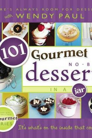 Cover of 101 Gourmet No-Bake Desserts in A J (Hb)