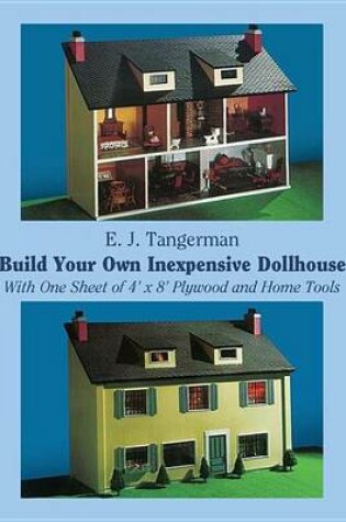 Cover of Build Your Own Inexpensive Dollhouse