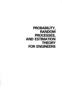 Book cover for Probability, Random Processes and Estimation Theory for Engineers