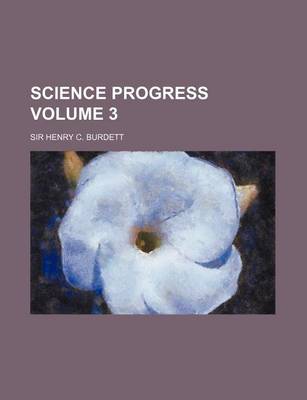 Book cover for Science Progress Volume 3