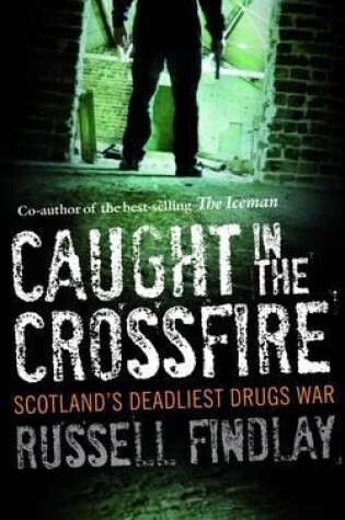 Cover of Caught in the Crossfire