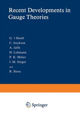 Book cover for Recent Developments in Gauge Theories