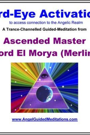 Cover of 3rd-eye Activation - Ascended Master El Morya Guided Meditation