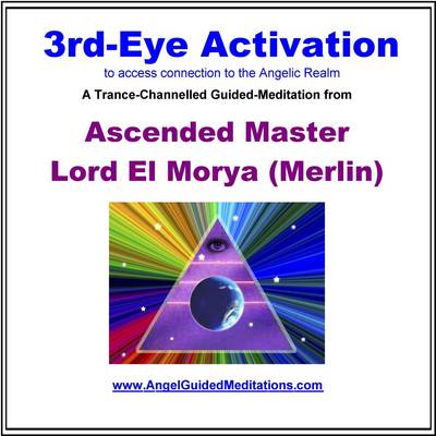 Book cover for 3rd-eye Activation - Ascended Master El Morya Guided Meditation