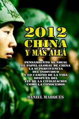 Cover of 2012, China y Más Allá