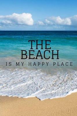 Book cover for The Beach is my happy place