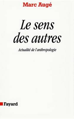 Book cover for Le Sens Des Autres