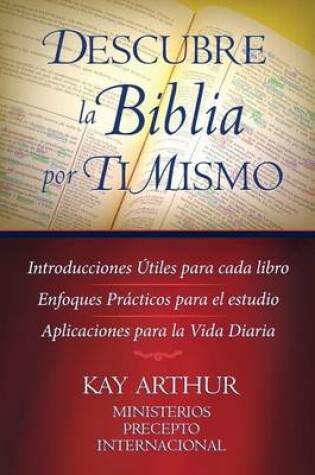 Cover of Descubre La Biblia Por Ti Mismo (Discover the Bible for Yourself)