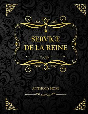 Book cover for Service de la Reine