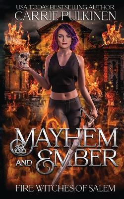 Cover of Mayhem and Ember