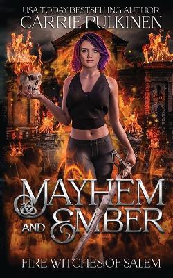 Book cover for Mayhem and Ember