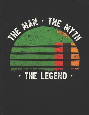 Book cover for The Man The Myth The Legend