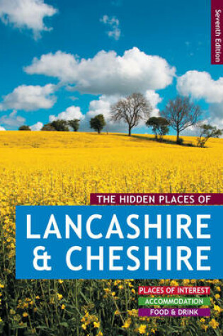 Cover of The Hidden Places of Lancashire & Cheshire