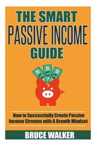 Cover of The Smart Passive Income Guide