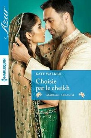 Cover of Choisie Par Le Cheikh