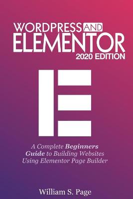 Book cover for Wordpress and Elementor 2020 Edition