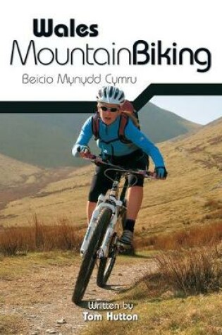 Cover of Wales Mountain Biking