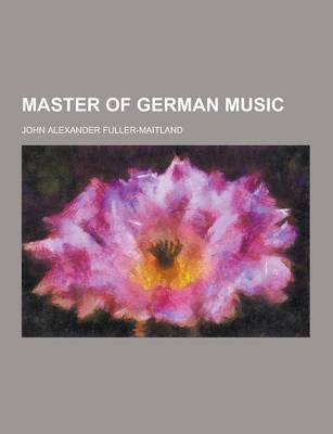 Book cover for Master of German Music