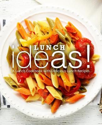 Book cover for Lunch Ideas!