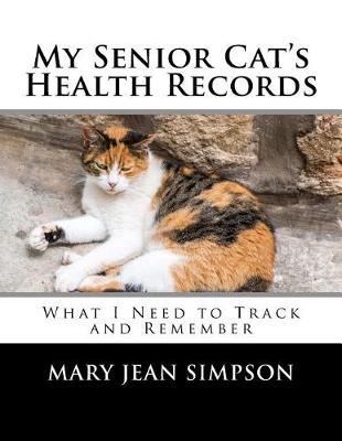 Book cover for My Senior Cat's Health Records
