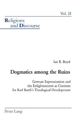 Cover of Dogmatics Among the Ruins