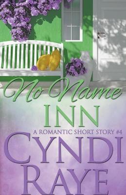 Book cover for No Name Inn Book #4