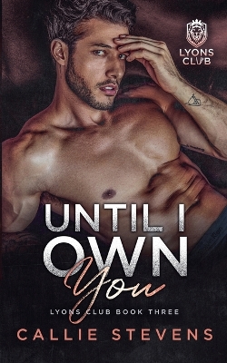 Cover of Until I Own You