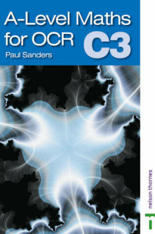 Cover of A Level Maths for OCR C3