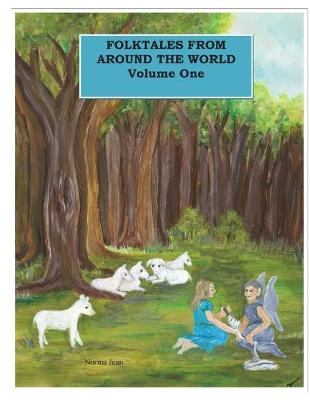 Book cover for Folktales From Around The World Volume One