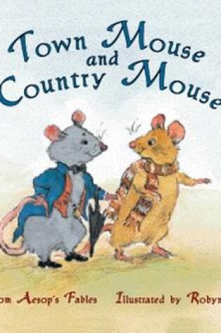 Cover of Town Mouse and Country Mouse (Level 15)