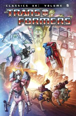Book cover for Transformers Classics UK Volume 6