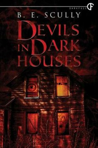 Cover of Devils in Dark Houses