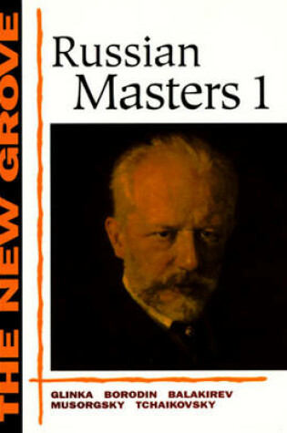 Cover of New Grove Russian Masters I