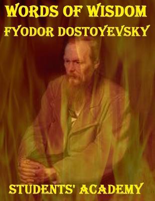 Book cover for Words of Wisdom: Fyodor Dostoyevsky