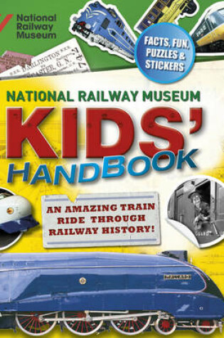 Cover of National Railway Museum Kids' Handbook