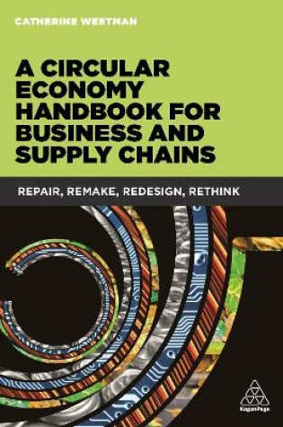 Cover of A Circular Economy Handbook for Business and Supply Chains